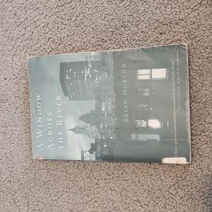 A Window Across the River by Brian Morton